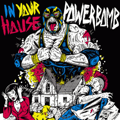 Powerbomb : In Your House